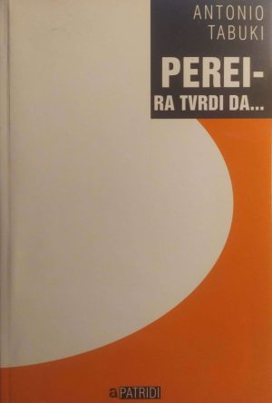 Antonio Tabuki - Pereira tvrdi da...