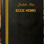 Fridrih Niče - Ecce homo