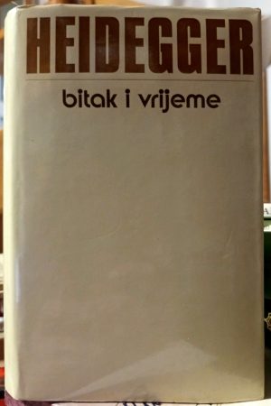 Martin Heidegger - Bitak i vrijeme