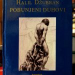 Halil Džubran - Pobunjeni duhovi
