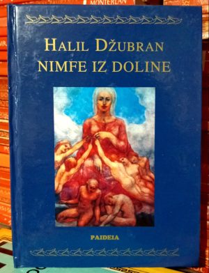 Halil Džubran - Nimfe iz doline