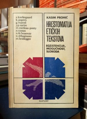 Kasim Prohić - Hrestomatija etičkih tekstova