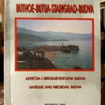 Predrag Tomović - Antička i srednjevekovna Budva (Buthoe-Butua-Starigrad-Budva)