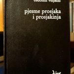 Čedomil Veljačić - Pjesme prosjaka i prosjakinja