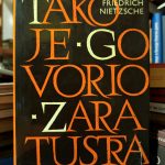 Friedrich Nietzsche - Tako je govorio Zaratustra