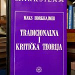 Maks Horkhajmer - Tradicionalna i kritička teorija