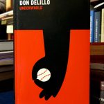 Don DeLillo - Underworld
