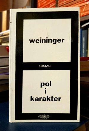 Otto Weininger - Pol i karakter