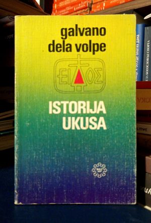 Galvano Dela Volpe - Istorija ukusa