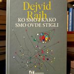 Dejvid Rajh - Ko smo i kako smo ovde stigli
