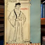 Stefan Cvajg - Erazmo Roterdamski