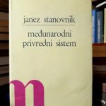 Janez Stanovnik - Međunarodni privredni sistem