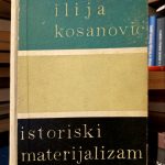 Ilija Kosanović - Istoriski materijalizam