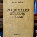 Ernst Fišer - Šta je Marks stvarno rekao