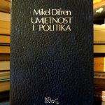 Mikel Difren - Umjetnost i politika