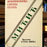 Zagorka Mićić - Fenomenologija Edmunda Huserla