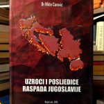 Mićo Carević - Uzroci i posljedice raspada Jugoslavije