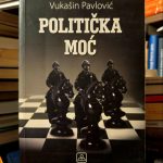 Vukašin Pavlović - Politička moć