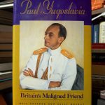 Neil Balfour, Sally Mackay - Paul of Yugoslavia