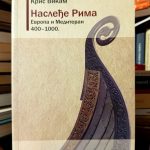 Kris Vikam - Nasleđe Rima (Evropa i Mediteran 400 -1000.)