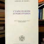 Aleksis de Tokvil - Stari režim i revolucija