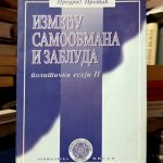 Predrag Protić - Između samoobmana i zabluda