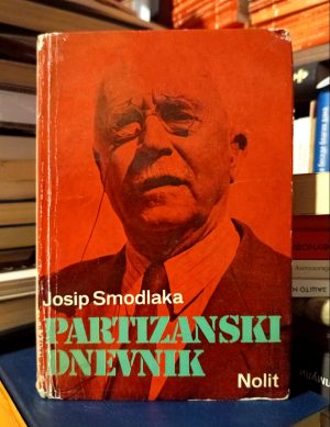 Josip Smodlaka - Partizanski dnevnik