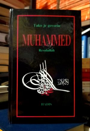Tako je govorio Muhammed Resulullah