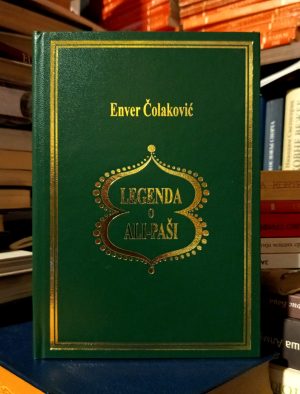 Enver Čolaković - Legenda o Ali-paši