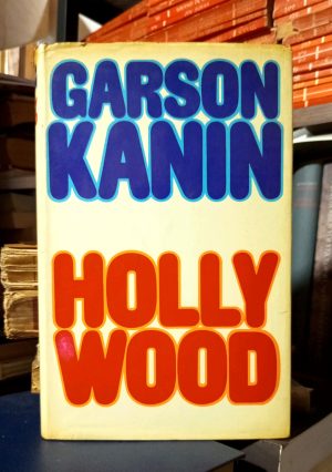 Garson Kanin - Hollywood