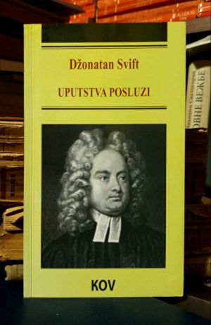 Džonatan Svift - Uputstva posluzi