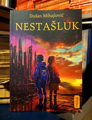 Dušan Mihajlović - Nestašluk