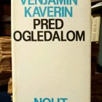 Venjamin Kaverin - Pred ogledalom