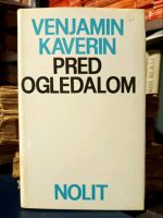 Venjamin Kaverin - Pred ogledalom