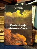 Žil Vern - Fantaziranja doktora Oksa