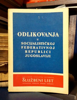 Odlikovanja u Socijalističkoj Federativnoj Republici Jugoslaviji