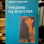 Dragan Stojanović - Urednik od iskustva