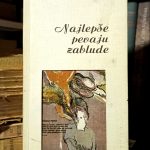 Branko Miljković - Najlepše pevaju zablude