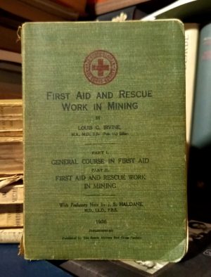 Louis G. Irvine - First Aid and Rescue Work in Mining