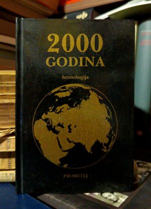 2000 godina - hronologija (izbor sačinio: Nikola Bura)