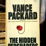Vance Packard - The Hidden Persuaders