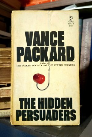 Vance Packard - The Hidden Persuaders