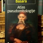 Svetislav Basara - Atlas pseudomitologije