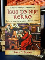 Bart D. Erman - Isus to nije rekao