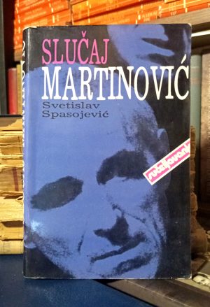 Svetislav Spasojević - Slučaj Martinović