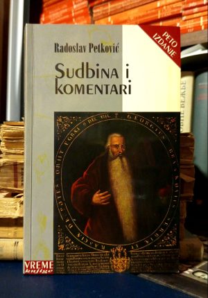Radoslav Petković - Sudbina i komentari