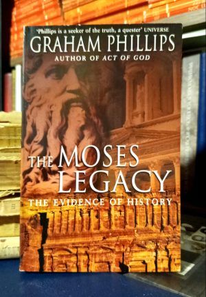 Graham Phillips - The Moses Legacy