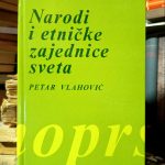 Petar Vlahović - Narodi i etničke zajednice sveta