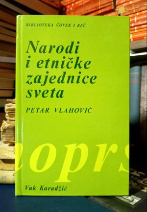 Petar Vlahović - Narodi i etničke zajednice sveta