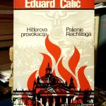 Eduard Čalić - Hitlerova provokacija - Paljenje Reichstaga